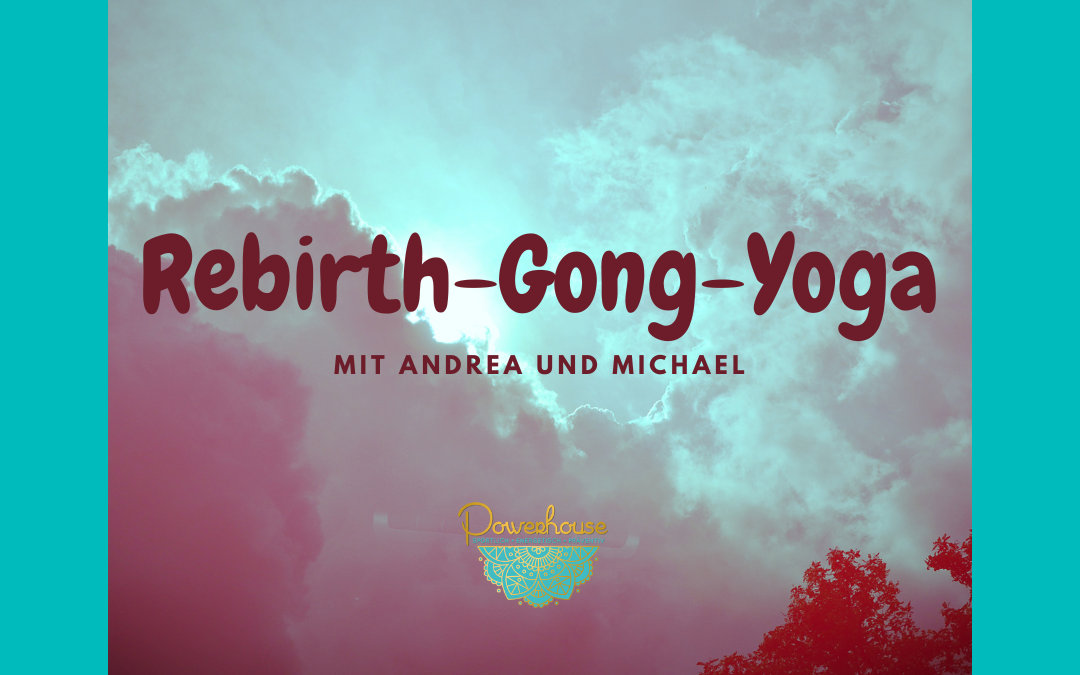 Rebirth-Gong-Yoga